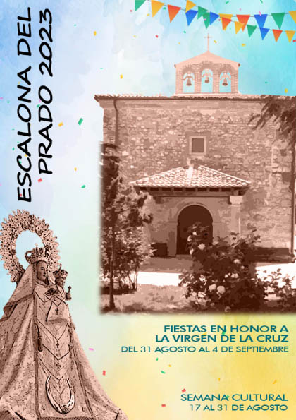 Fiestas en honor a la Virgen de la Cruz 2023 Escalona del Prado